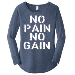 No Pain No Gain Workout Fitness Gym Logo Women's Perfect Tri Tunic Long Sleeve Shirt