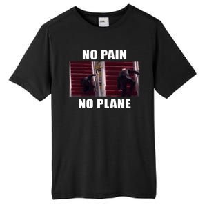 No Pain No Plane Funny Biden Stumbling Meme Tall Fusion ChromaSoft Performance T-Shirt