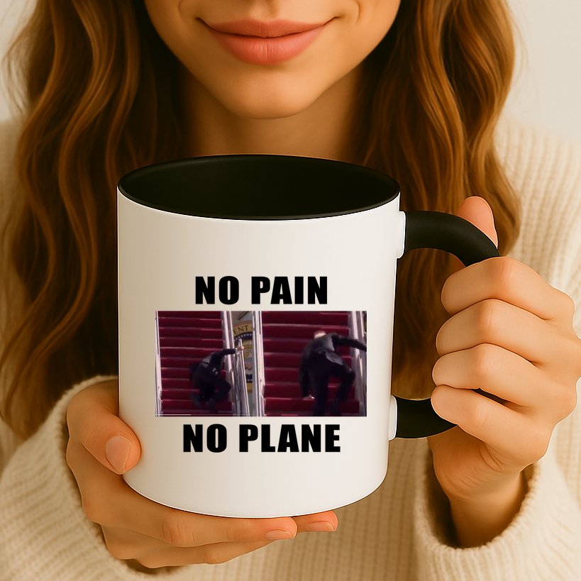 No Pain No Plane Funny Biden Stumbling Meme Mug