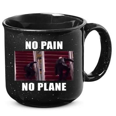 No Pain No Plane Funny Biden Stumbling Meme 15oz Campfire Ceramic Mug