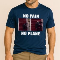 No Pain No Plane Funny Biden Stumbling Meme Cooling Performance Crew T-Shirt