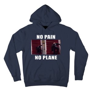 No Pain No Plane Funny Biden Stumbling Meme Hoodie