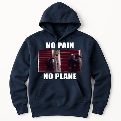 No Pain No Plane Funny Biden Stumbling Meme Hoodie