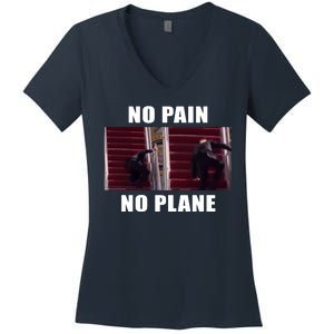 No Pain No Plane Funny Biden Stumbling Meme Women's V-Neck T-Shirt