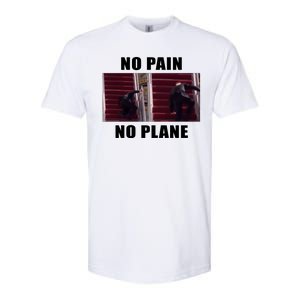 No Pain No Plane Funny Biden Stumbling Meme Softstyle CVC T-Shirt