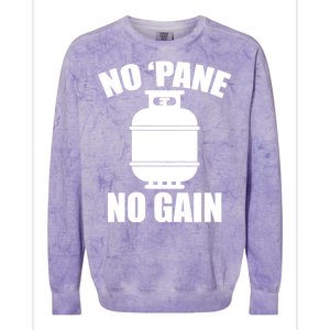 No 'Pane No Gain Propane Colorblast Crewneck Sweatshirt