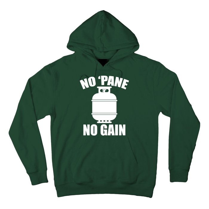 No 'Pane No Gain Propane Hoodie