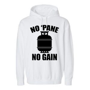 No 'Pane No Gain Propane Garment-Dyed Fleece Hoodie