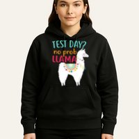 No Probllama Rock The Test Funny Hoodie
