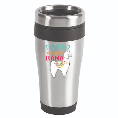 No Probllama Rock The Test Funny 16oz Travel Tumbler
