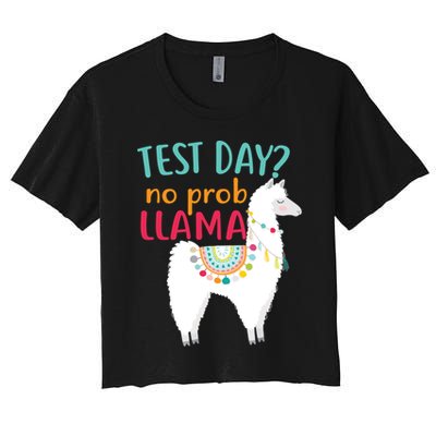 No Probllama Rock The Test Funny Crop Top