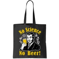 No Science No Beer - Beer Guy Science Logos Bag