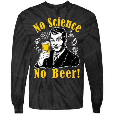 No Science No Beer - Beer Guy Science Logos Tie-Dye Long Sleeve Shirt