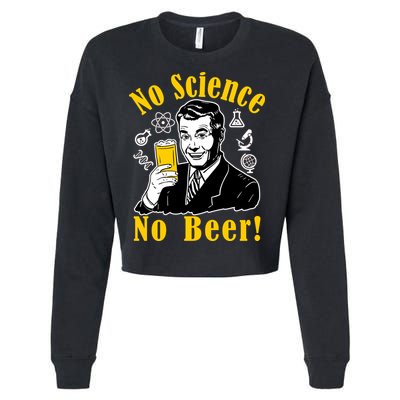 No Science No Beer - Beer Guy Science Logos Cropped Pullover Crew