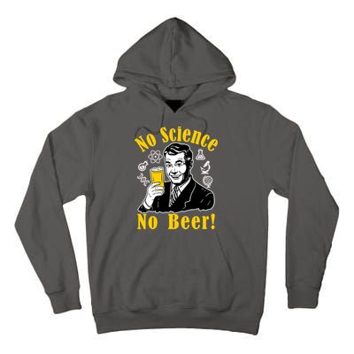 No Science No Beer - Beer Guy Science Logos Tall Hoodie