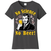 No Science No Beer - Beer Guy Science Logos Women's T-Shirt