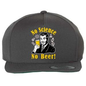 No Science No Beer - Beer Guy Science Logos Wool Snapback Cap