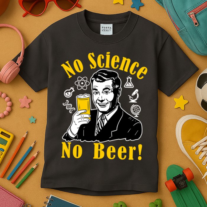 No Science No Beer - Beer Guy Science Logos Kids T-Shirt