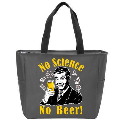 No Science No Beer - Beer Guy Science Logos Zip Tote Bag