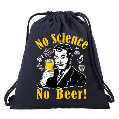 No Science No Beer - Beer Guy Science Logos Drawstring Bag