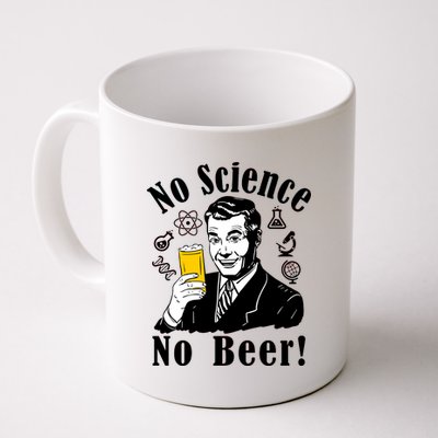 No Science No Beer - Beer Guy Science Logos Coffee Mug