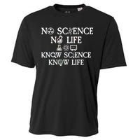 No Science No Life Know Science Know Life Cooling Performance Crew T-Shirt