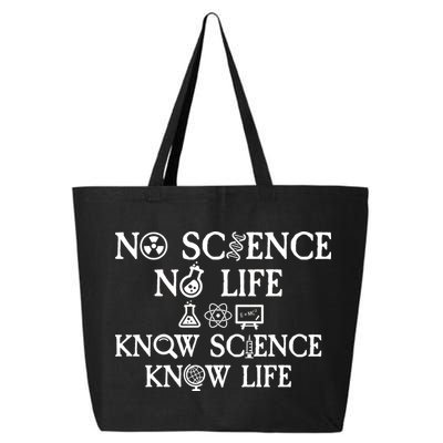 No Science No Life Know Science Know Life 25L Jumbo Tote
