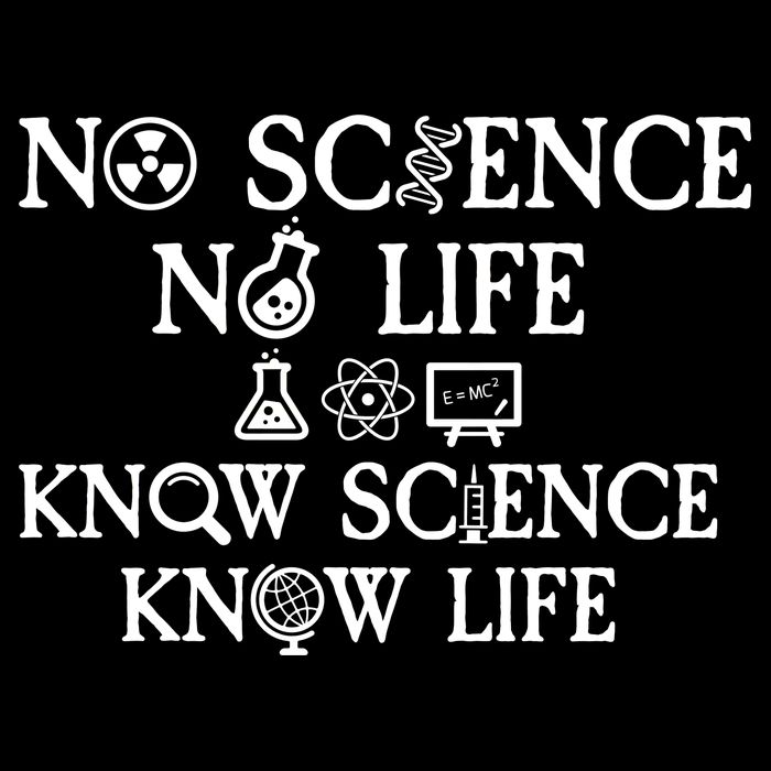 No Science No Life Know Science Know Life Baby Bodysuit