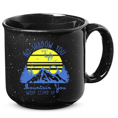 No Shadow You Wont Light Up  15oz Campfire Ceramic Mug