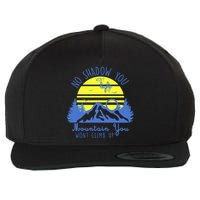 No Shadow You Wont Light Up  Wool Snapback Cap