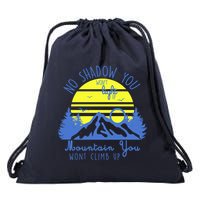 No Shadow You Wont Light Up  Drawstring Bag