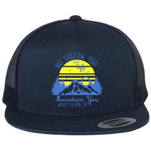 No Shadow You Wont Light Up  Flat Bill Trucker Hat