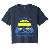 No Shadow You Wont Light Up  Women's Crop Top Tee