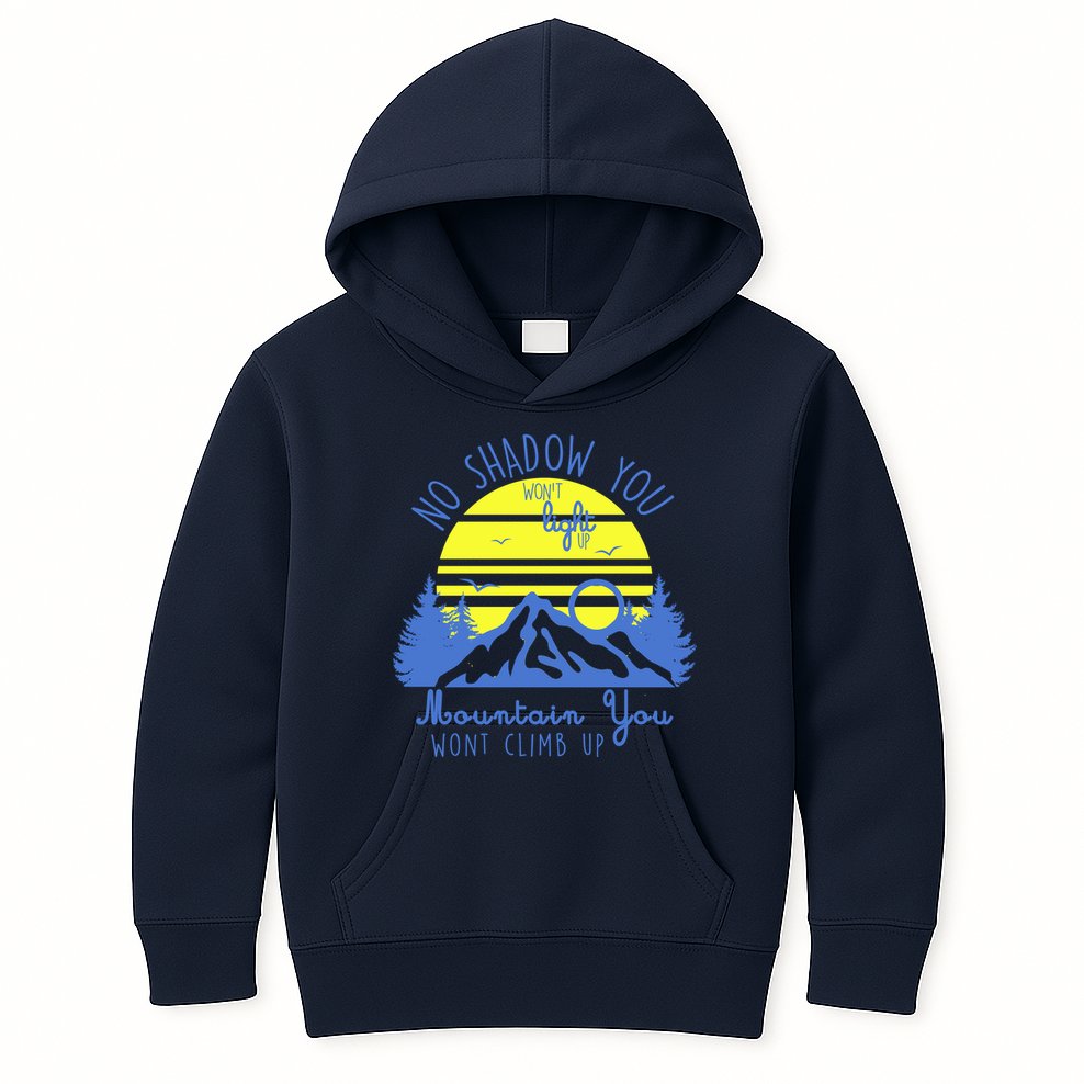 No Shadow You Wont Light Up  Kids Hoodie