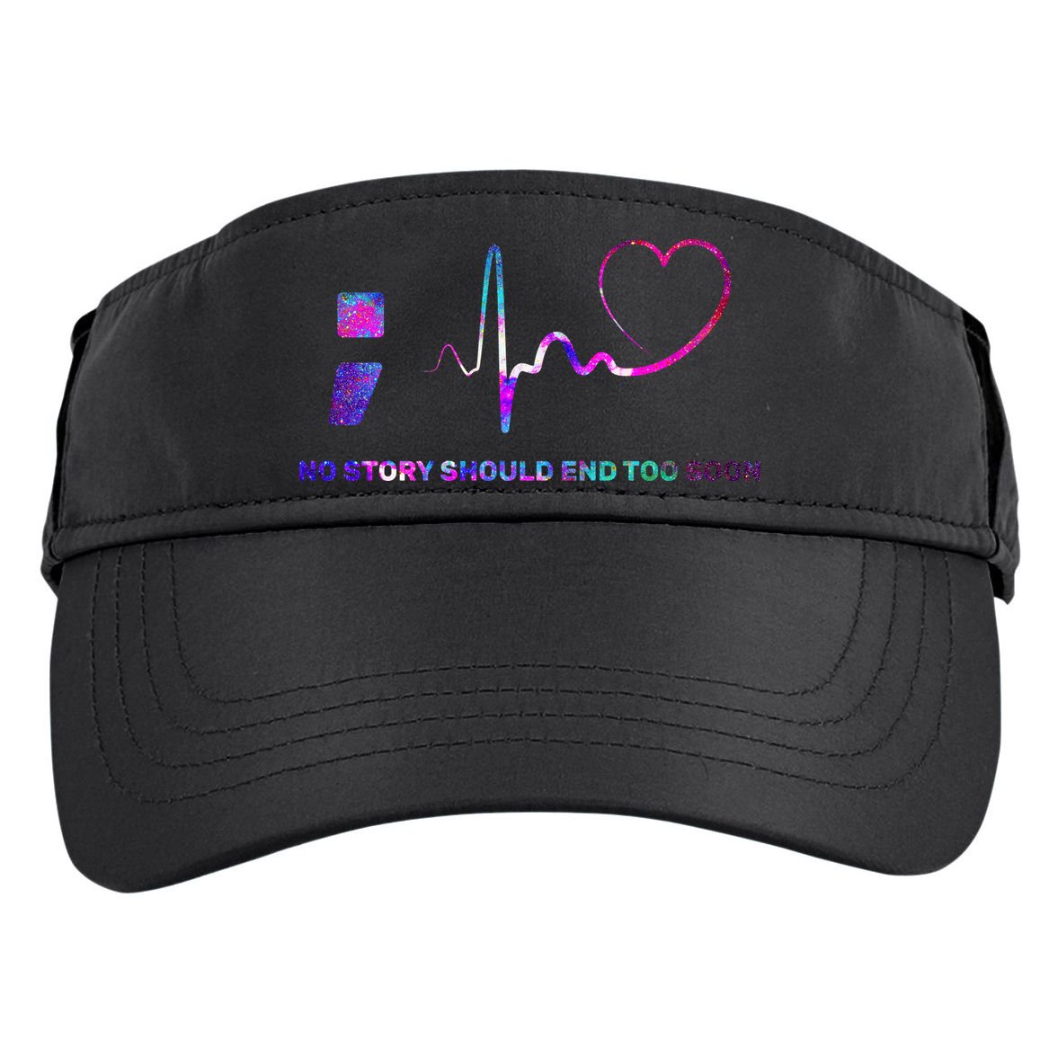 No Story Should End Too Soon Adult Drive Performance Visor