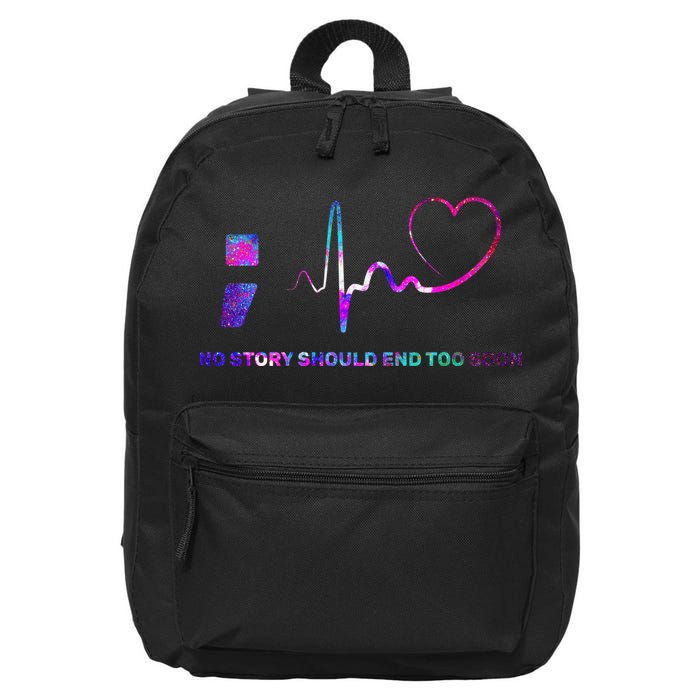 No Story Should End Too Soon 16 in Basic Backpack