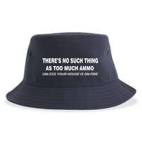 No Such Thing As Too Much Ammo House On Fire Sustainable Bucket Hat
