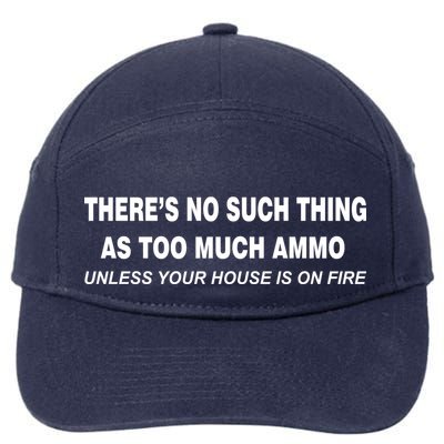 No Such Thing As Too Much Ammo House On Fire 7-Panel Snapback Hat