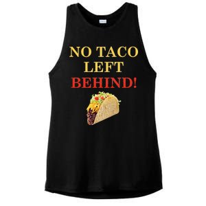 No Taco Left Behind Funny Tacos Ladies PosiCharge Tri-Blend Wicking Tank