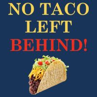 No Taco Left Behind Funny Tacos Flatbill Hat