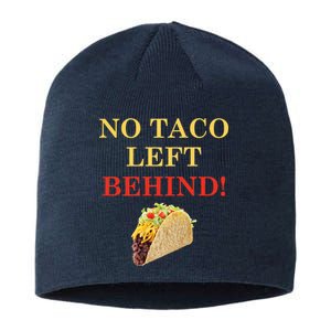 No Taco Left Behind Funny Tacos Sustainable Beanie