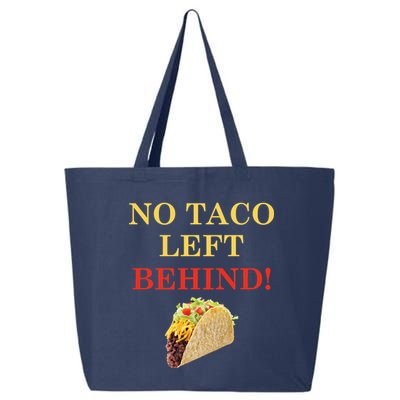 No Taco Left Behind Funny Tacos 25L Jumbo Tote