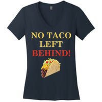 No Taco Left Behind Funny Tacos Women's V-Neck T-Shirt