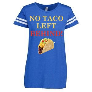 No Taco Left Behind Funny Tacos Enza Ladies Jersey Football T-Shirt