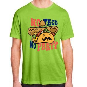 No Taco No Party Adult ChromaSoft Performance T-Shirt