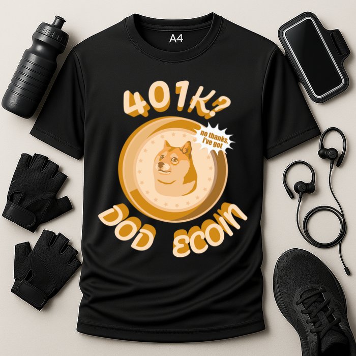No Thanks I've Got Dogecoin Cooling Performance Crew T-Shirt