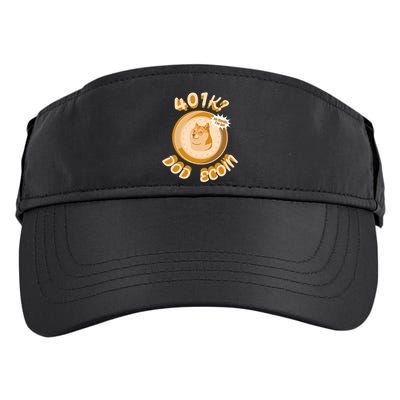 No Thanks I've Got Dogecoin Adult Drive Performance Visor