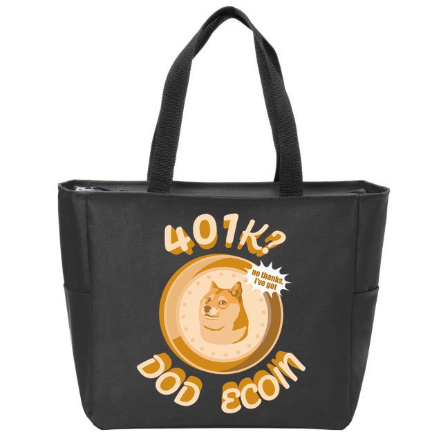 No Thanks I've Got Dogecoin Zip Tote Bag