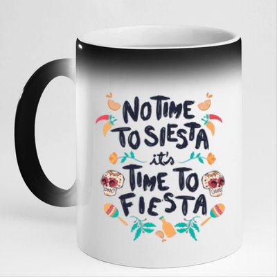 No Time To Siesta It's Time To Fiesta 11oz Black Color Changing Mug