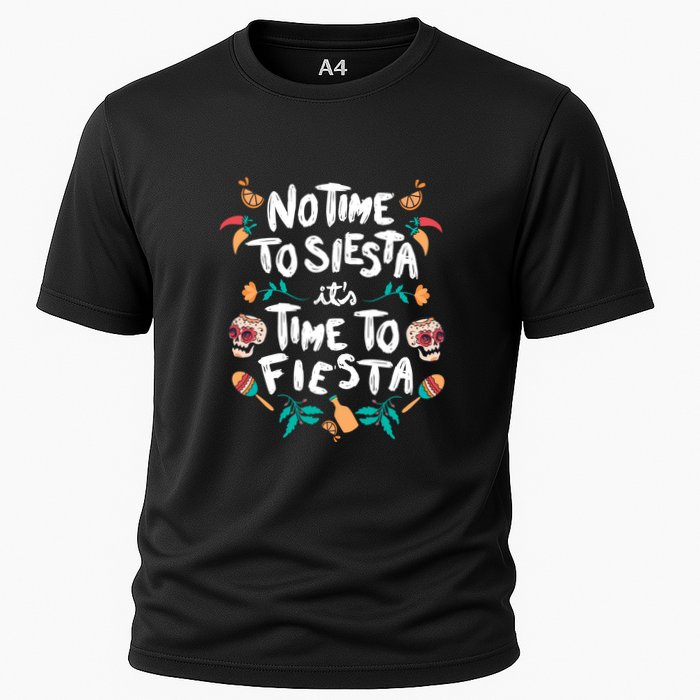 No Time To Siesta It's Time To Fiesta Performance Shirt